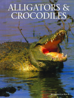 cover image of Alligators & Crocodiles